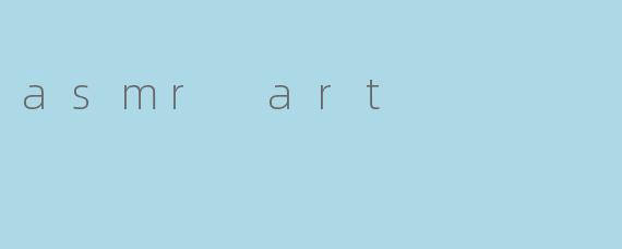 asmr art